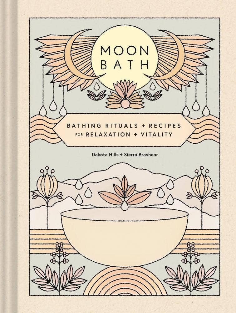 Moon Bath by Dakota Hills and Sierra Brashear